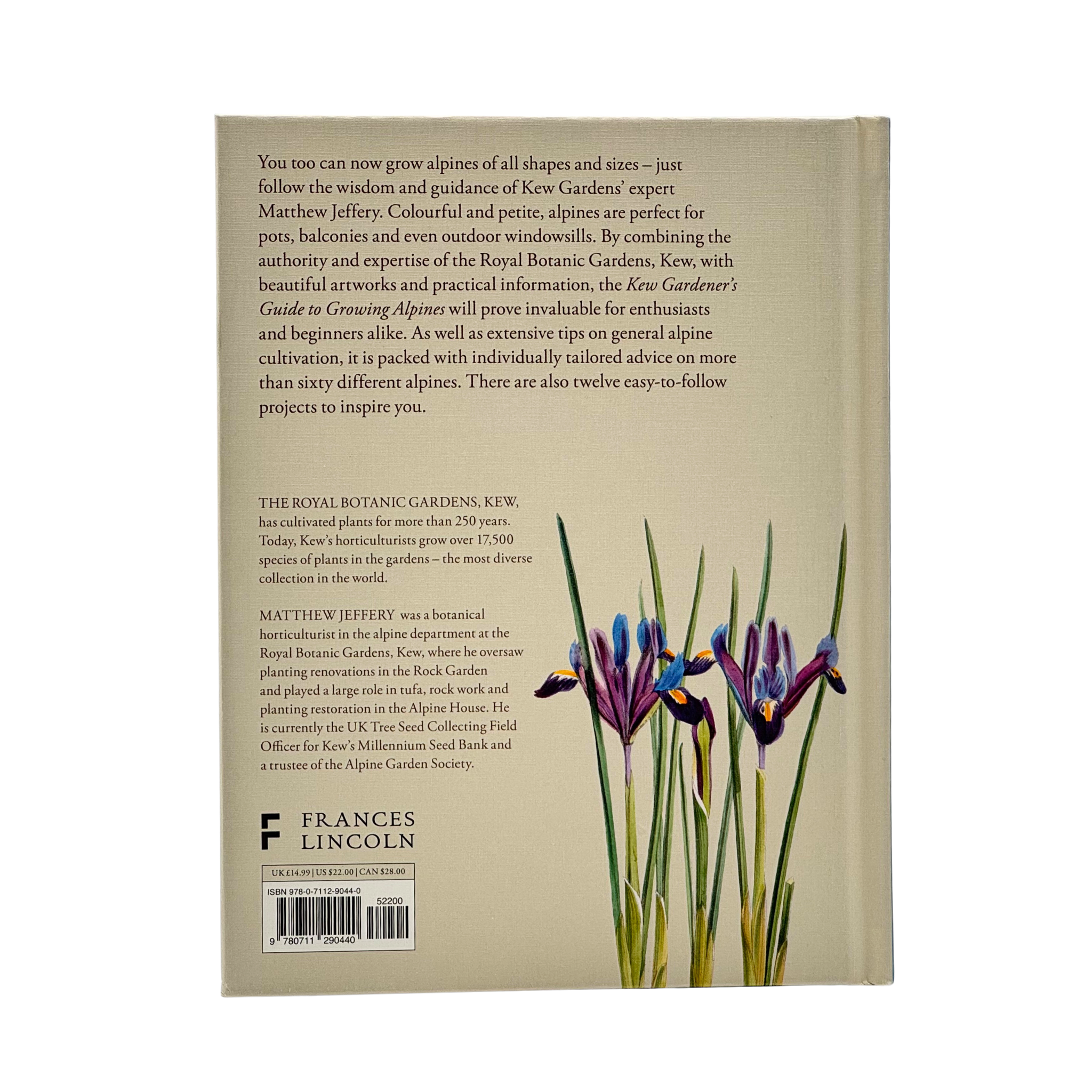 The Kew Gardener's Guide To Growing Alpines