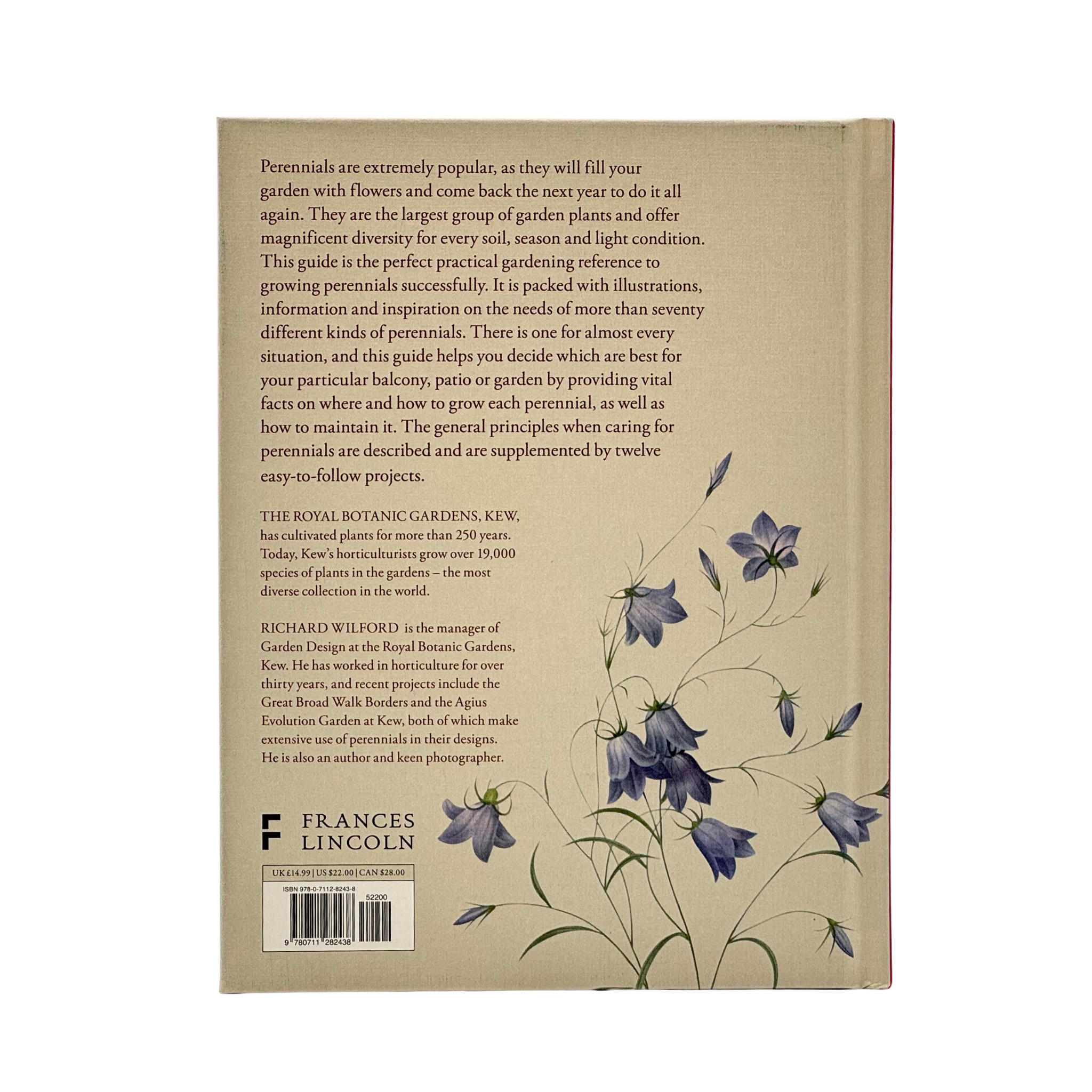 The Kew Gardener's Guide To Growing Perennials
