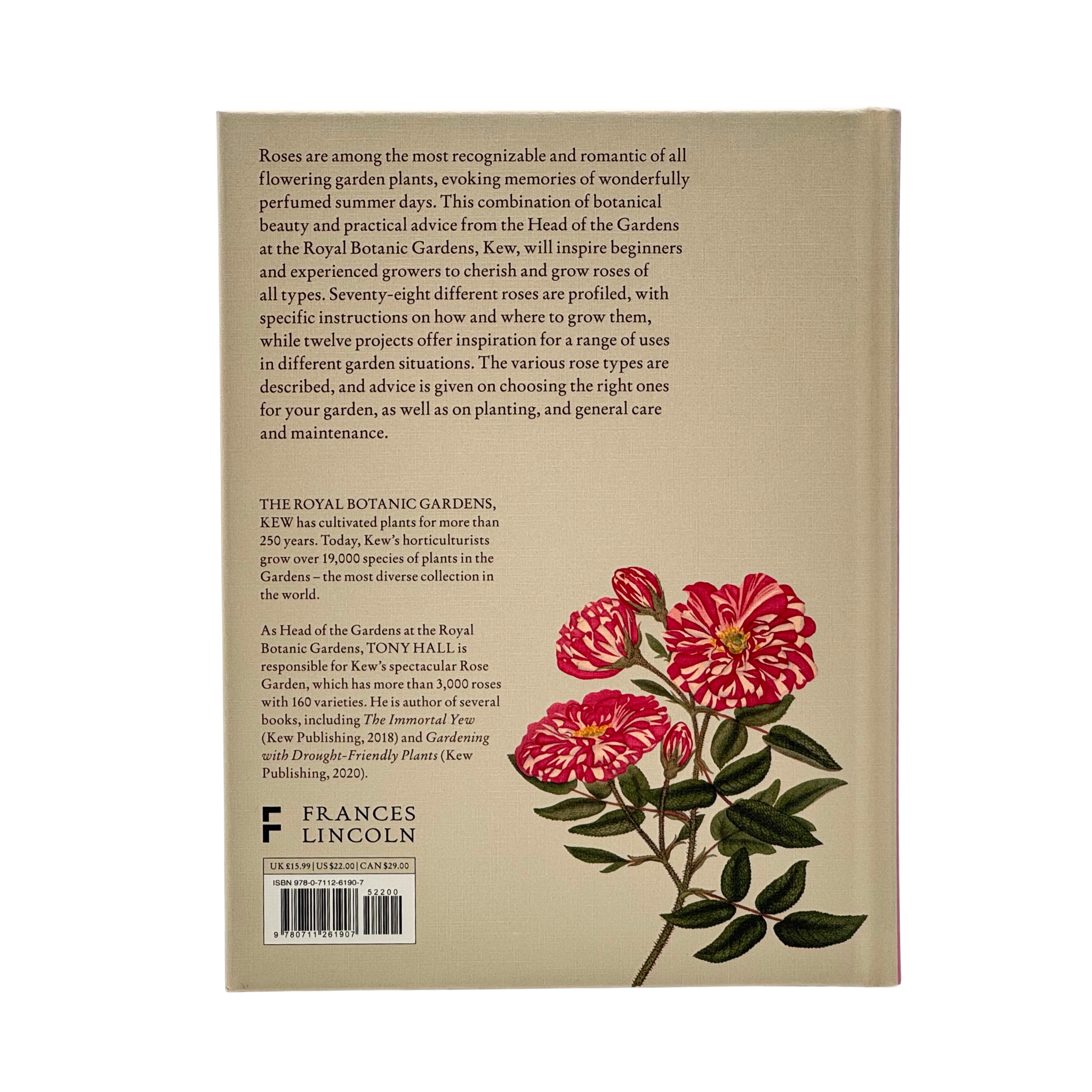 The Kew Gardener's Guide To Growing Roses
