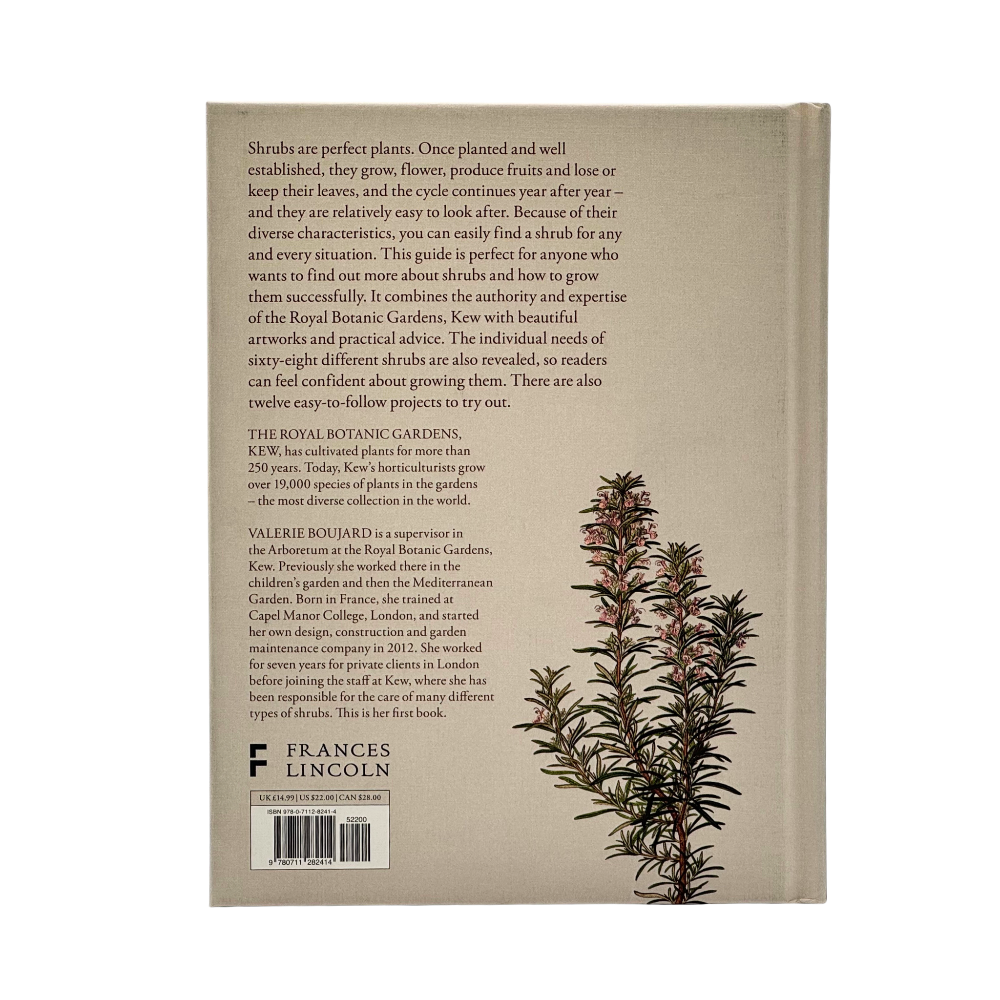 The Kew Gardener's Guide To Growing Shrubs